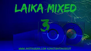 ΛΑΪΚΑ MIX 3 | KONSTANTINOS SOT