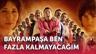 Bayrampaşa Ben Fazla Kalmayacağım | Full Film