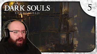 Blighttown is Such a Nice Place - Dark Souls Remastered | Blind Playthrough [Part 5]
