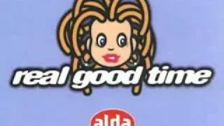 Alda - Real Good Time.flv