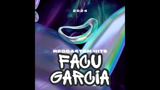 REGGAETON HITS DJ FACU GARCIA