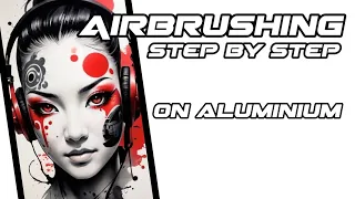 Airbrushing for beginners how to Airbrush on aluminium and clear coating your artwork