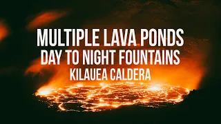 Multiple Lava Ponds Day to Night Transition Kilauea Hawaii