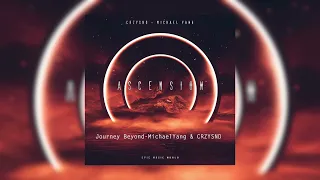 Journey Beyond - Michael Yang & CRZYSND