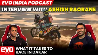 Ashish Raorane on racing in the 2024 Dakar Rally | evo India Podcast