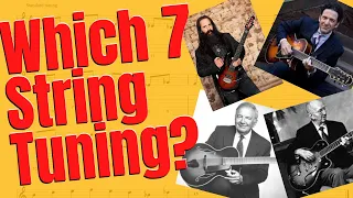 How To Choose a 7 String Guitar Tuning System? Let's Discuss...