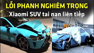 Lỗi phanh xe ô tô Xiaomi SU7 gây sự cố khắp nơi, phát hiện hành vi giả mạo dữ liệu trên diện rộng