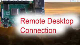 Raspberry pi remote desktop connection