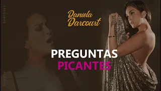 ► DANIELA DARCOURT - PREGUNT4S PICANTES SOBRE SU INTIMID4D CON SON TENTACIÓN