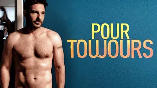 POUR TOUJOURS - Bande Annonce