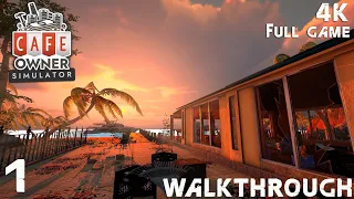 Cafe Owner Simulator Walkthrough Gameplay Part 1 4K PC No Commentary