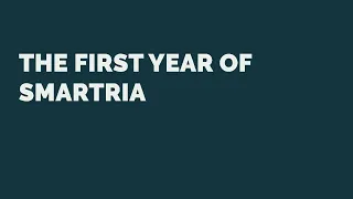 SmartRIA: The First Year of SmartRIA