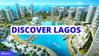 Discover Lagos, Africa’s Most Populated City