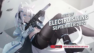 Best of ELECTRO SWING Mix - September 2022