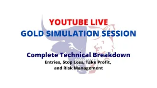 YouTube Live Gold Simulation Session with SharmaFX