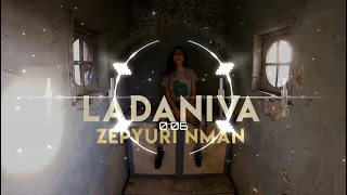 LADANIVA - Zepyuri nman (ThreeV Remix)