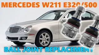 HOW TO REPLACE MERCEDES E CLASS W211 E320 BALL JOINT 2002 - 2009