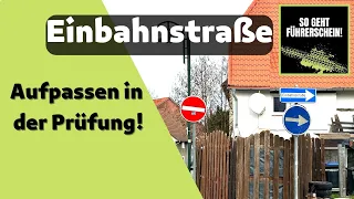 Einbahnstraße - Auf diese Dinge musst du immer achten! Tipps für die Prüfung! - Führerschein