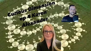 Crop Circle Revelations Curious Dimension Ep 4 I Karen Alexander