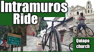 Intramuros Ride |Quiapo Church|  FixieRide Ph