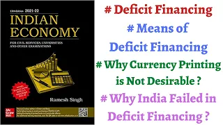 (Part 125) Deficit Financing - How & why it is done ? Why Deficit Financing failed in India ? #upsc