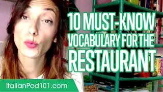 Learn the Top 10 Must-Know Vocabulary for the Restaurant in Italian