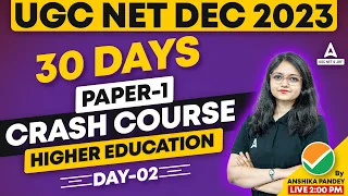 Higher Education UGC NET Classes #2 | UGC NET Paper 1 By Anshika Pandey