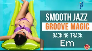 Backing track Smooth jazz -  Groove magic in E minor (100 bpm)