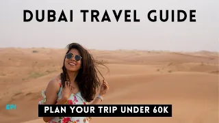 DUBAI Travel GUIDE: Plan Itinerary | Budget | Flights | Visa | Currency | India to Dubai Travel