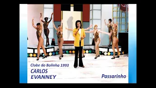 Carlos Evanney-Passarinho ( Carlos Ecanney ) Discos Canto da Terra 1993