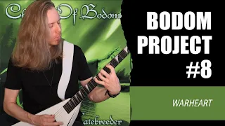 Bodom Project | Children of Bodom - Warheart | Guitar Cover