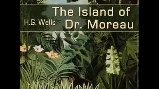 The Island of Dr. Moreau By H. G. WELLS ( Complete Audiobook )