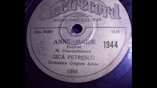 Gică Petrescu - Anne-Marie 1944