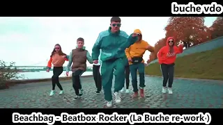 Beachbag - Beatbox Rocker  - La Buche re-work