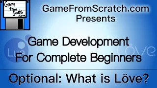 Optional 1: What is Love? -- GameDev for Beginners Series