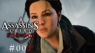 Assassin's Creed #002 ★ Frauenpower ★ Let's Play Assassins's Creed Syndicate