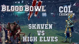 Blood Bowl 2 - Skaven (the Sage) vs High Elves - COL_C G1