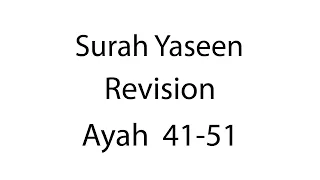 Hifz | Surah Yaseen | Revision 5 | Ayah 41-51 | Qaria Asma Huda | Learn For Allah