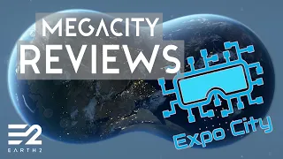 Megacity Review - Expocity - Earth 2