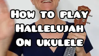 How to play Hallelujah by Leonard Cohen on Ukulele • Tutorial by Lindsay Müller