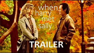 When Harry Met Sally Trailer