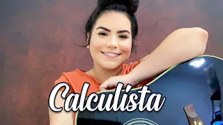 Calculista - Marília Mendonça ft. Dom Vittor e Gustavo (Carol Golfeti - Cover)