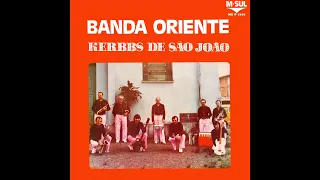 BANDA ORIENTE - "KERBBS DE SÃO JOÃO" (Vol.1) - (1980, LP COMPLETO, FULL STEREO, REPOST 320kbps HQ)