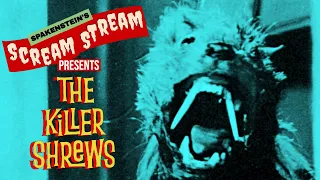 THE KILLER SHREWS- Scream Stream- CREATURE FEATURE CLASSIC HORROR MOVIE LIVESTREAM