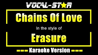 Erasure - Chains Of Love | With Lyrics HD Vocal-Star Karaoke 4K