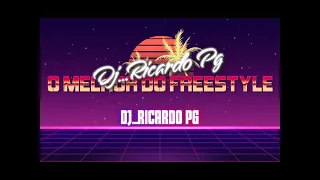 DJ RICARDO P G SET MIX DE FREESTYLE MIAMI
