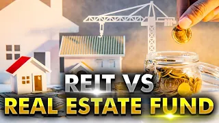 REIT vs Real Estate Fund: What's The Difference?