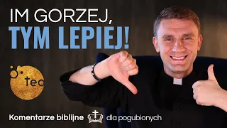 Jest dla Ciebie nadzieja! Ks. Teodor #43 komentarz biblijny