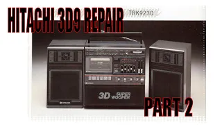 Hitachi TRK 9230 3D9 Part II Boombox Repair - Reviving the Monster