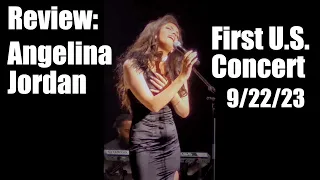 Review: Angelina Jordan | First U.S. Concert, 9/22/23